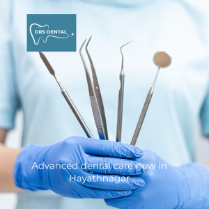 dentist in hayathnagar