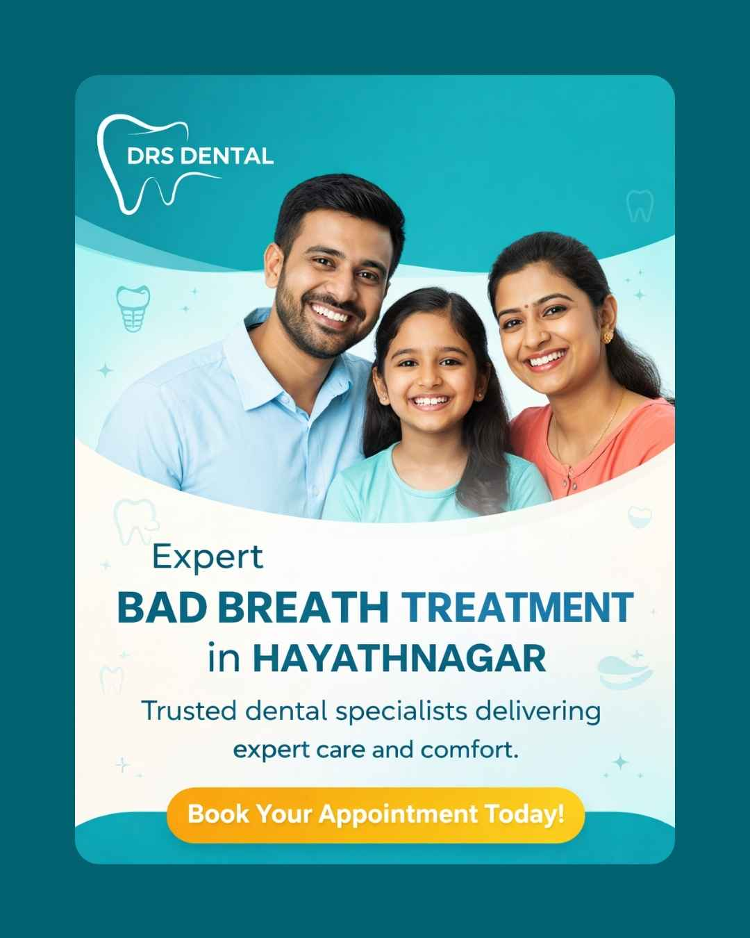 BAD BREATH TREATMENT IN HAYATHNAGAR